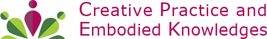 Creative Practice and Embodied Knowledges